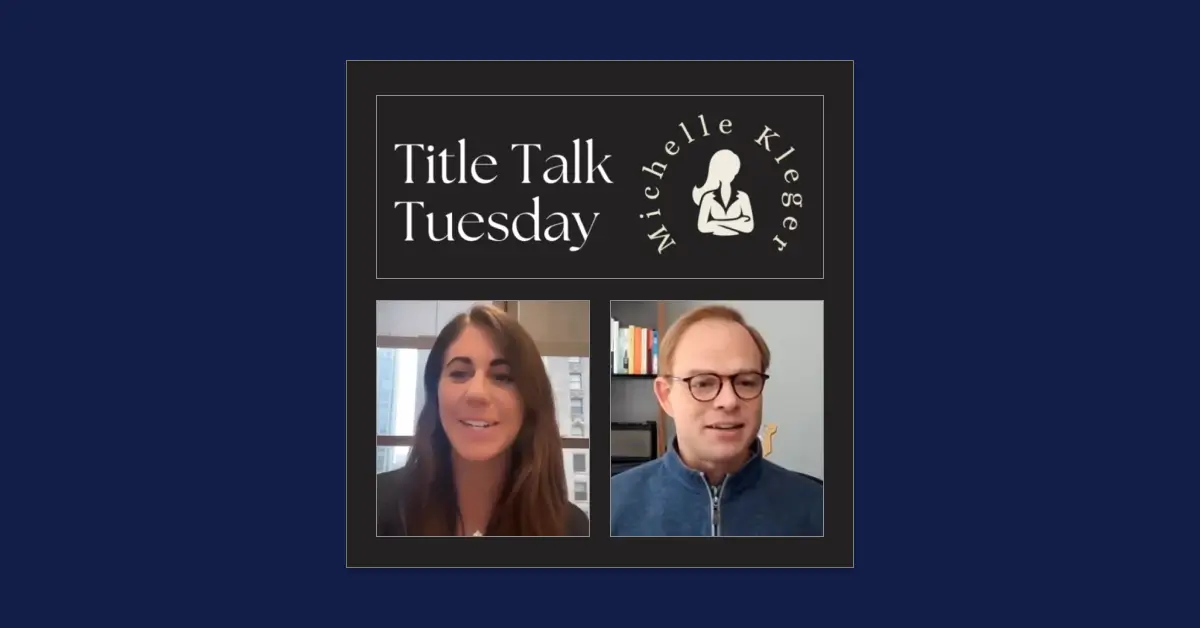 Title Talk Tuesday with Michelle Kleger